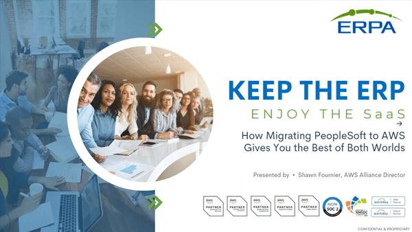 Keep the ERP; Enjoy the SaaS - PeopleSoft on AWS Gives You the Best of Both Worlds