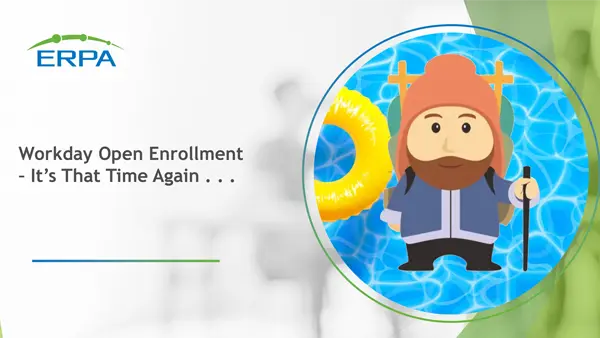Open Enrollment for Workday: It's That Time Again